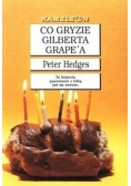 Co gryzie Gilberta Grape a