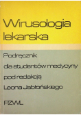 Wirusologia lekarska podręcznik dla studentów medycyny