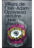 Opowieści okrutne i inne utwory