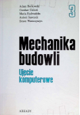 Mechanika budowli Ujęcie komputerowe