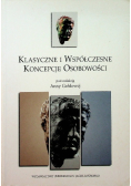 Klasyczne i współczesne koncepcje osobowości