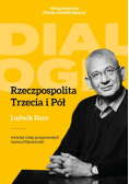 Rzeczpospolita Trzecia i Pół
