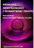 Problemy anestezjologii i intensywnej terapii