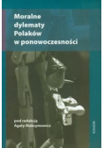 Moralne dylematy Polaków w ponowoczesności