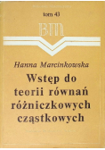 Wstęp do teorii równań różniczkowych cząstkowych Tom 43