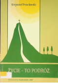 Życie - to podróż
