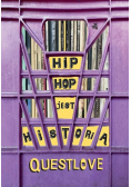Hip hop jest historią
