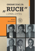 Organizacja ruch (1965-1970)