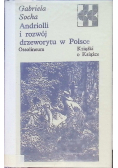 Andriolli i rozwój drzeworytu w Polsce