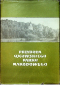 Przyroda Ojcowskiego Parku Narodowego