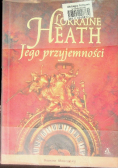 Jego przyjemności