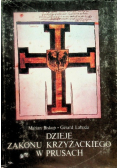 Dzieje zakonu krzyżackiego w Prusach