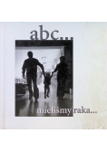 Abc mieliśmy raka
