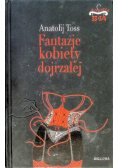 Fantazje kobiety dojrzałej