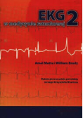 EKG w medycynie ratunkowej Tom 2
