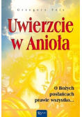 Uwierzcie w Anioła
