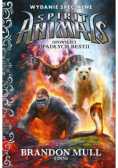 Spirit Animals Opowieści upadłych bestii