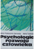 Psychologia rozwoju człowieka Tom 1