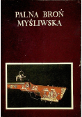 Palna broń myśliwska