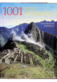 1001 miejsc historycznych które warto w życiu zobaczyć
