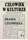 Człowiek w kulturze Pismo poświęcone filozofii i kulturze  Tom 11 prawa człowieka