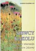 Siewcy kąkolu  Historia i wierzenia Świadków Jehowy