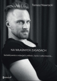 Na własnych zasadach
