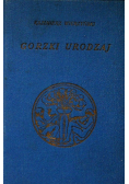 Gorzki urodzaj 1933 r.