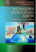 Pourazowe uszkodzenia zębów