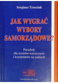Jak wygrać wybory samorządowe
