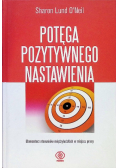 Potęga pozytywnego nastawienia