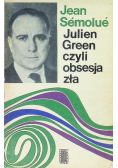 Julien Green czyli obsesja zła