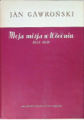 Moja misja w Wiedniu 1932 - 1938