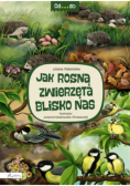 Od...do. Jak rosną zwierzęta blisko nas