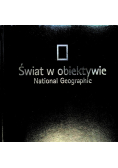 Świat w obiektywie National Geographic