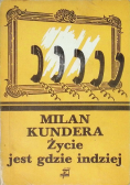 Życie jest gdzie indziej