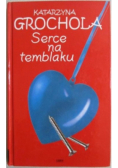 Serce na temblaku