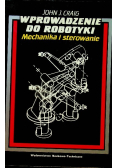Wprowadzenie do robotyki mechanika i sterowanie