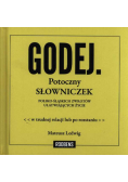 Godej Potoczny słowniczek polsko-śląskich zwrotów ułatwiających życie