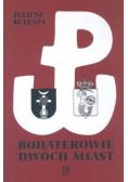 Bohaterowie dwóch miast