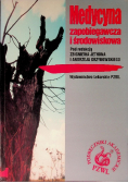 Medycyna zapobiegawcza i środowiskowa
