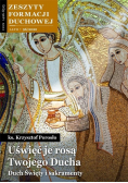 Zeszyty Formacji Duchowej Nr 96 / 22  Uświęć je rosą Twojego Ducha