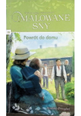 Malowane sny Tom 21 Powrót do domu