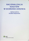 Racjonalizacja kosztów w ochronie zdrowia