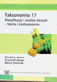 Taksonomia 17 Klasyfikacja i analiza danych teoria i zastosowania