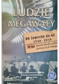 Ludzie i megawaty Od Zamechu do GE 1948 - 2018