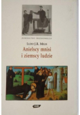 Anielscy mnisi i ziemscy ludzie