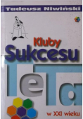 Kluby Sukcesu TeTa w XXI wieku