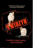 Kwidzyn W niewoli brata mego... Stan wojenny