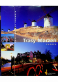 Trasy marzeń Europa